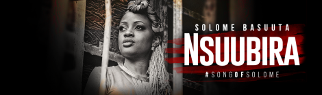 Nsuubira - Solome Basuuta's song from Song Of Solome EP